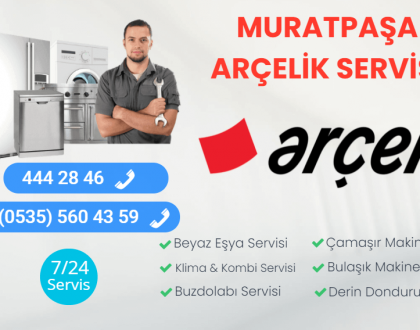 Arçelik Servisi Muratpaşa