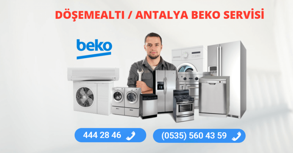 Döşemealtı Beko Teknik Servisi