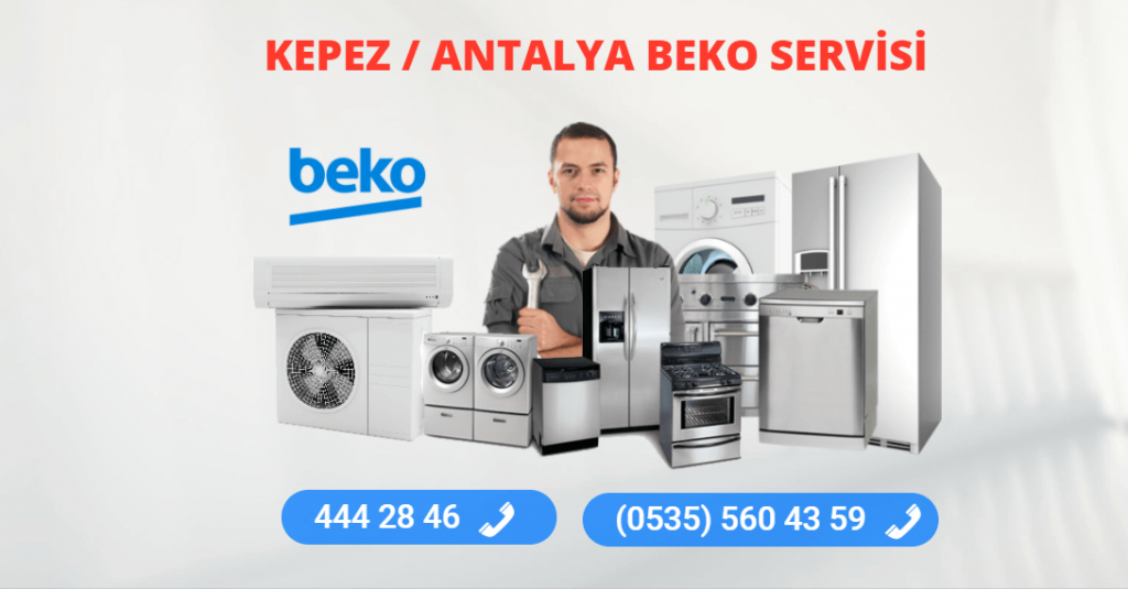 Kepez Beko Teknik Servis