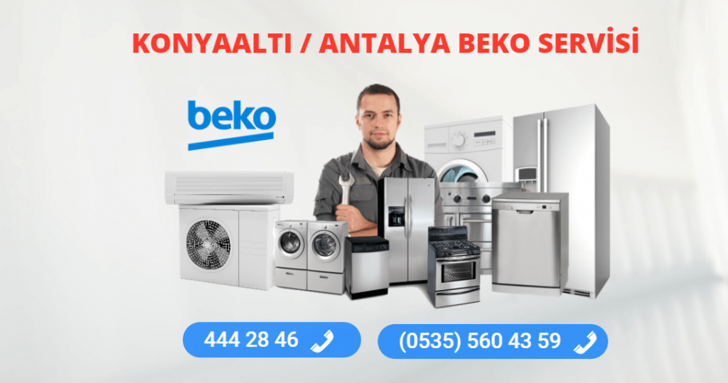 Konyaaltı Beko Teknik Servis