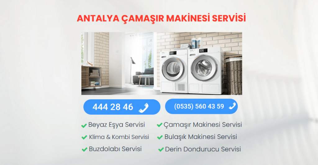 Çamaşır Makinesi Servisi Antalya