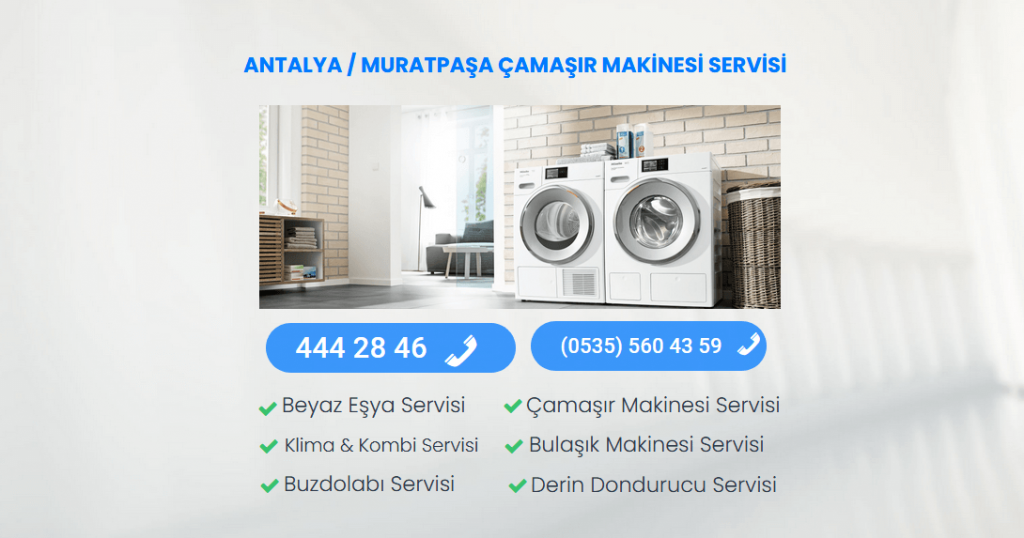 Çamaşır Makinesi Servisi Muratpaşa