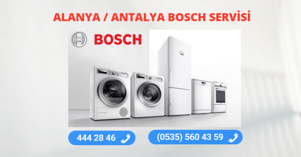Alanya Bosch Teknik Servis