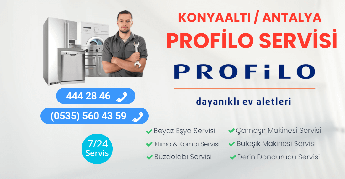 Konyaaltı Profilo Servisi