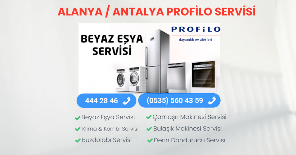 Profilo Servisi Alanya