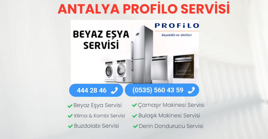 Profilo Servisi Antalya