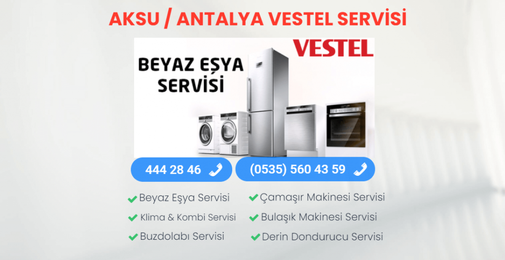 Vestel Servisi Aksu