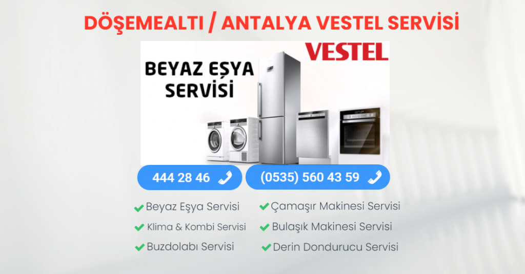 Vestel Servisi Döşemealtı